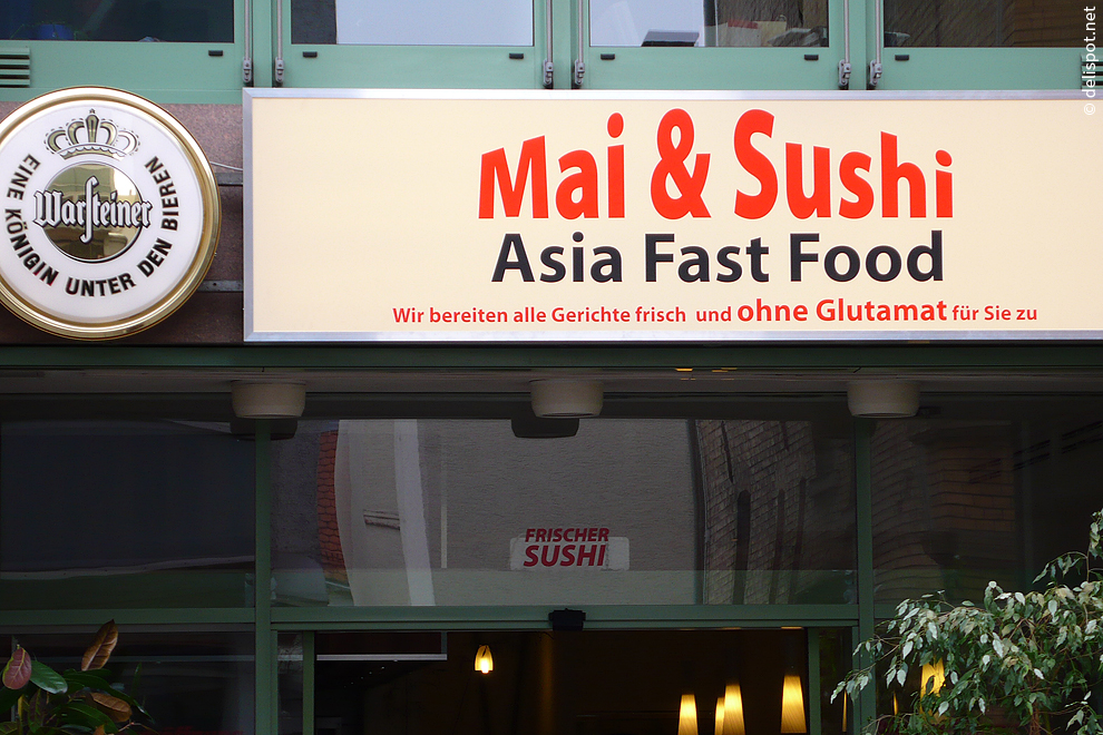 Mai & Sushi Asia Fast Food Wir bereiten alle Gerichte frisch und ohne Glutamat für Sie zu